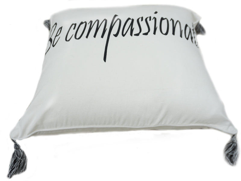 'Be Compassionate' Quote Pillow